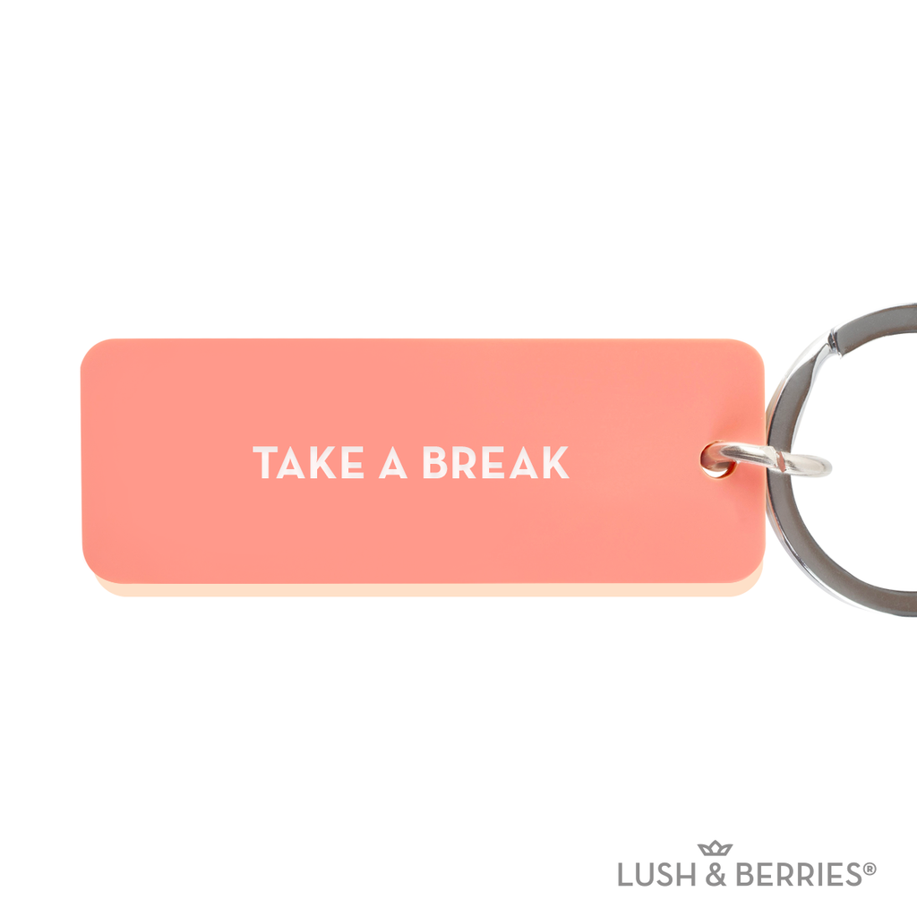 Llavero frases: Take a break