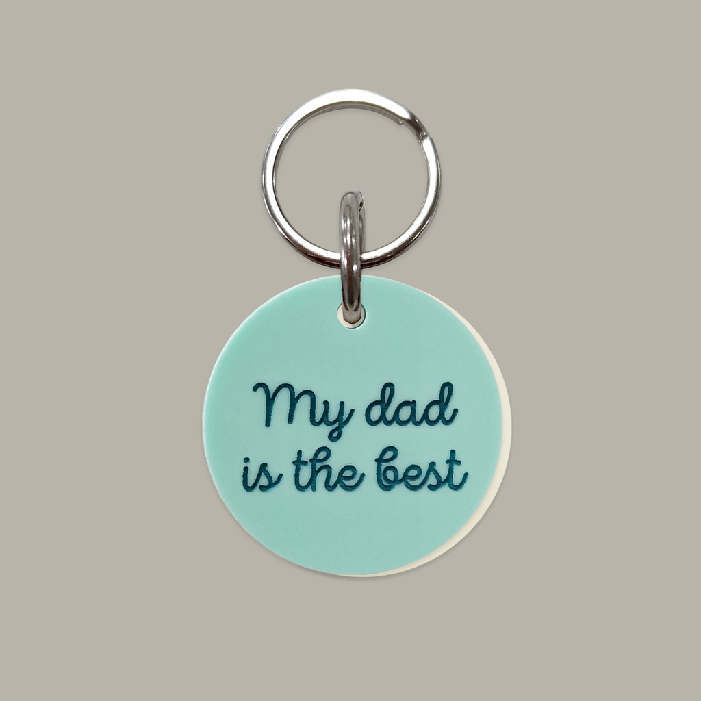 Placa para perro: My dad is the best